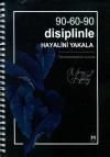 90-60-90 Disiplinle Hayalini Yakala