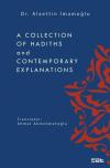 A Collection of Hadiths and Contemporary Explanations