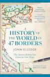 A History of the World in 47 Borders (Ciltli)