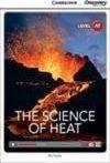 A2 The Science of Heat (Book with Online Access code) Interactive Readers