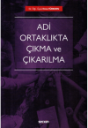 Adi Ortaklıkta Çıkma ve Çıkarılma (Ciltli)