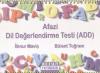 Afazi Dil Değerlendirme Testi (ADD)