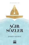 Ağır Sözler - Aforizmalar