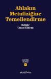 Ahlakın Metafiziğine Temellendirme - Eleştirel Kılavuz 1