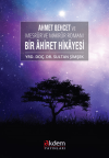 Ahmet Behcet ve Mesrur ve Makrur Romanı Bir Ahiret Hikayesi