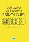 Aile - Evlilik ve Boşanma Psikolojisi