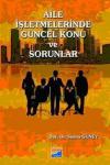 Aile İşletmelerinde Güncel Konu ve Sorunlar