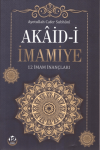 Akaid-i İmamiye - 12 İmam İnançları