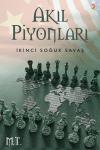 Akıl Piyonları-İkinci Soğuk Savaş