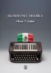 Akordeonlu Meksika