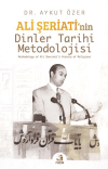 Ali Şeriati’nin Dinler Tarihi Metodolojisi