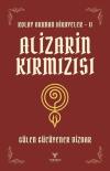 Alizarin Kırmızısı - Kolay Okunan Hikayeler 2