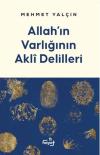Allah'ın Varlığının Akli Delilleri