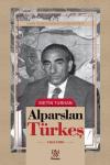 Alparslan Türkeş: 1963 - 1980