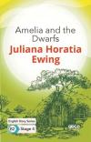 Amelia and the Dwarfs - English Story Series - B2 Stage 4