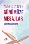 Amme Cüzünden Günümüze Mesajlar