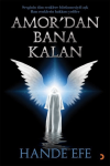 Amor’dan Bana Kalan