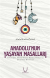 Anadolu’nun Yaşayan Masalları