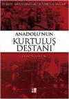 Anadolu'nun Kurtuluş Destanı