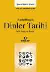 Anahatlarıyla Dinler Tarihi