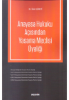 Anayasa Hukuku Açısından Yasama Meclisi Üyeliği