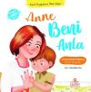 Anne Beni Anla - Yusuf Duygularını İfade Ediyor - Pedagojik Eğitim Hikayeleri (Ciltli)