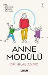 Anne Modülü 2 - Aile Diziminde İyileşme Yolculuğu