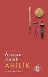 Aranan Ahlak: Ahilik