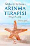 Arınma Terapisi-Bilinçaltı Temizliği