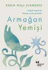 Armağan Yemişi - Doğal Yaşamda Bolluk ve Karşılıklılık
