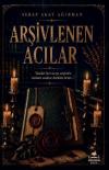 Arşivlenen Acılar