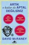 Artık O Kadar da Aptal Değilsiniz