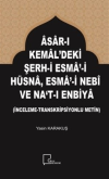 Asar-ı Kemal'deki Şerh-i Esma-i Hüsna Esma-i Nebi ve Na't-ı Enbiya