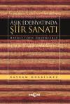 Aşık Edebiyatında Şiir Sanatı -Hasreti'den Örneklerle
