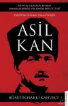 Asil Kan - Ataturk'ün Gizlenen Kutsal Vasiyeti