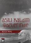 Asılı Kaldım Gözlerinde