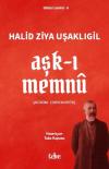 Aşk-ı Memnu - Bütün Eserleri 6