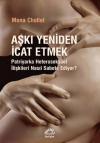Aşkı Yeniden İcat Etmek