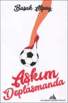 Aşkım Deplasmanda