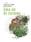 Aşkın Adı Bir Leylaymış