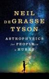 Astrophysics for People in a Hurry (Ciltli)