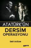 Atatürk'ün Dersim Operasyonu