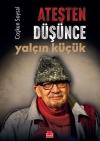 Ateşten Düşünce Yalçın Küçük