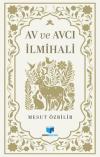 Av ve Avcılık İlmihali