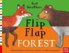 Axel Scheffler'S Flip Flap Forest (Ciltli)