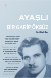 Ayaşlı Bir Garip Öksüz