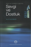 Ayet ve Hadis Işığında Sevgi ve Dostluk