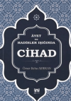 Ayet ve Hadisler Işığında Cihad