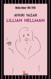 Aykırı Yazar Lillian Hellman