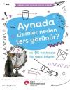 Aynada Cisimler Neden Ters Görünür? ve Işık Hakkında İlgi Çekici Bilgiler